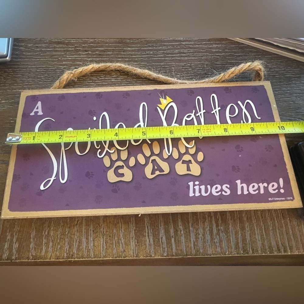 Spoiled Cat sign - Picture 2 of 3